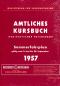 Preview: Kursbuch der Deutschen Reichsbahn - Sommerfahrplan 1957 (Reprint)