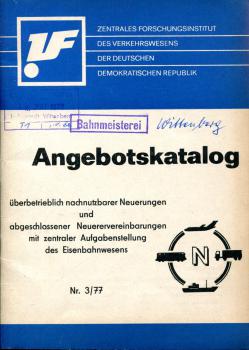 Angebotskatalog überbetrieblich nachnutzbarer Neuerungen mit zentraler Aufgabenstellung des Eisenbahnwesens