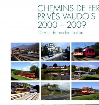 Chemins de Fer Prives Vaudois 2000 – 2009