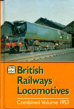 British Railway Locomotives Combined Volume 1953