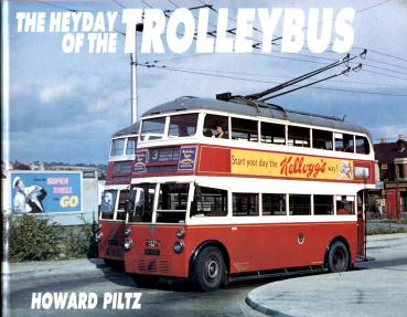 The Heyday of the Trolleybus