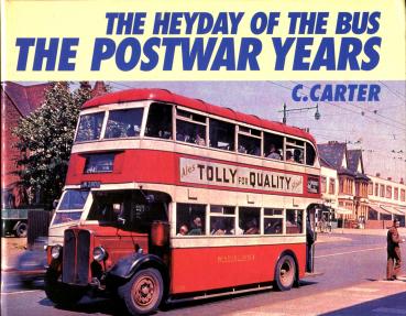 The Heyday of the Bus The Postwar Years