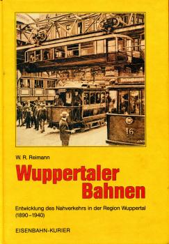 Wuppertaler Bahnen 1890 – 1940