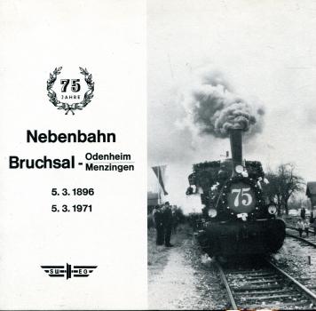 75 Jahre Nebenbahn Bruchsal – Odenheim / Menzingen SWEG