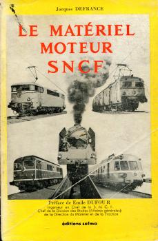 Le Materiel Moteur SNCF