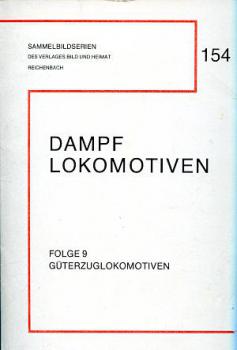 Dampflokomotiven Folge 9 Güterzuglokomotiven