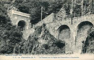 AK Le Tunnel sur la Ligne de Pierrefitte a Cauterets