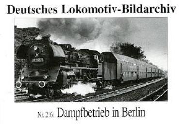 Serie 216 Dampfbetrieb in Berlin