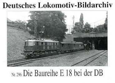 Serie 296 Die Baureihe E 18 bei der DB