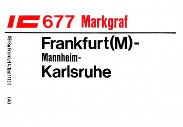 Zuglaufschild IC 676 Markgraf Karlsruhe – Hamburg-Altona