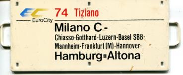 Miniatur Zuglaufschild EC 74 Tiziano Milano – Hamburg-Altona