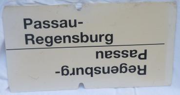 Zuglaufschild Passau – Regensburg / Rückseite Nürnberg – Regensburg