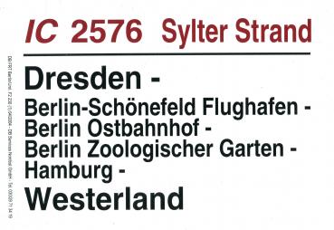 Zuglaufschild IC 2576 Sylter Strand Dresden – Berlin Zoo – Westerland