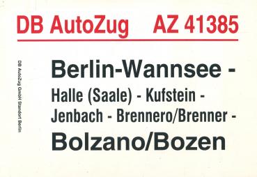 Zuglaufschild DB Auto Zug AZ 41385 Berlin-Wannsee – Bozen