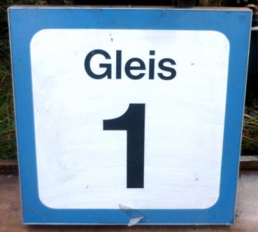 Gleis 1 Bahnsteigschild Kunststoff