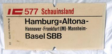 Zuglaufschild Italia-Express Basel Bad Bf – Frankfurt / IC 577 Schauinsland Hamburg-Altona – Basel SBB