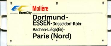 Miniatur Zuglaufschild EC Molière Dortmund – Essen – Paris Nord