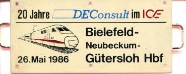 Miniatur Zuglaufschild 20 Jahre DEConsult im ICE Bielefeld – Gütersloh 26.05.1986