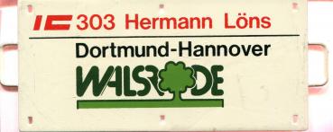 Miniatur Zuglaufschild IC 303 Hermann Löns Dortmund – Hannover Walsrode