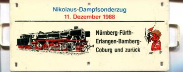 Miniatur Zuglaufschild Nikolaus-Dampfsonderzug Nürnberg – Coburg 11.12.1988