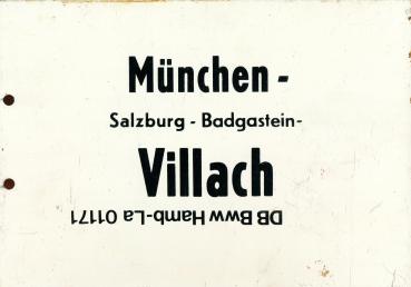 Metall Zuglaufschild München – Villach