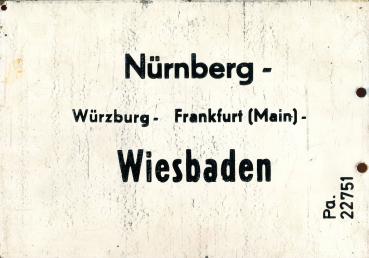 Metall Zuglaufschild Nürnberg – Wiesbaden