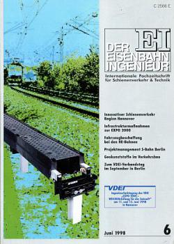 Der Eisenbahn Ingenieur 06 / 1998