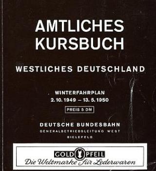 Kursbuch westliches Deutschland 1949 / 1950 Reprint