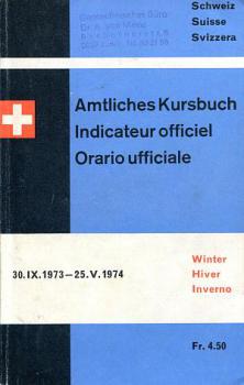 Kursbuch SBB Schweiz 1973 / 1974