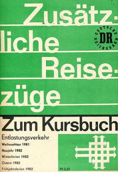 Zusätzliche Züge DR Entlastungsverkehr 1981 / 1982