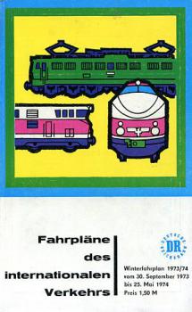 Fahrpläne des internationalen Verkehrs DR 1973 / 1974