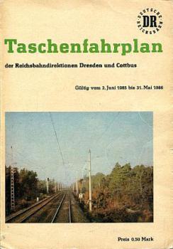 Taschenfahrplan RBD Dresden und Cottbus 1985 / 1986