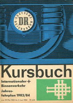 Kursbuch DR internationaler und Binnenverkehr 1983 / 1984