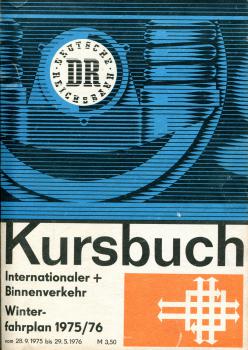 Kursbuch DR Internationaler- und Binnenverkehr 1975 / 1976