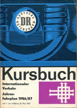 Kursbuch DR internationaler Verkehr 1986 / 1987