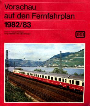 Vorschau auf den Fernfahrplan 1982 / 1983