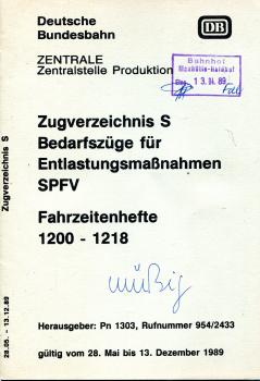 Zugverzeichnis S Bedarfszüge für Entlastungsmaßnahmen Hefte 1200 – 1218  SPFV 1989