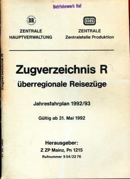 Zugverzeichnis R überregionale Reisezüge 1992 / 1993 DR und DB