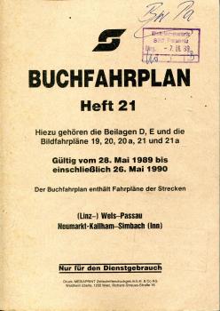 ÖBB Buchfahrplan Heft 21 1989 / 1990 Wels – Passau – Neumarkt-Kallham – Simbach