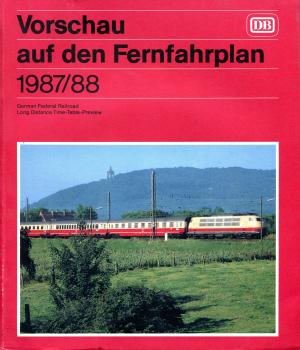 Vorschau auf den Fernfahrplan 1987 / 1988