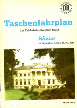 Taschenfahrplan Rbd Halle 1980 / 1981