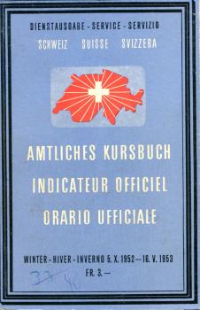 Kursbuch Schweiz 1952 / 1953