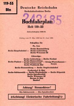 Buchfahrplan Heft 119-33 Rbd Berlin 1990 / 1991 Hauptbahnhof Rummelsburg Schöneweide Spindlersfeld Basdorf