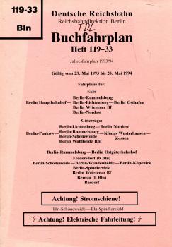 Buchfahrplan Heft 119-33 Rbd Berlin 1993 / 1994 Hauptbahnhof Rummelsburg Schöneweide Spindlersfeld Basdorf