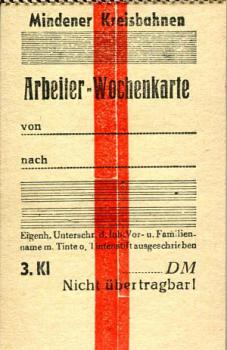 Mindener Kreisbahn, Arbeiter Wochenkarte