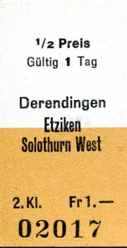 Fahrkarte 1/2 Preis Derendingen Etziken Solothurn West