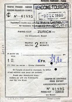 Fahrschein Paris - Zürich 1. Klasse, Trafic France - Suisse