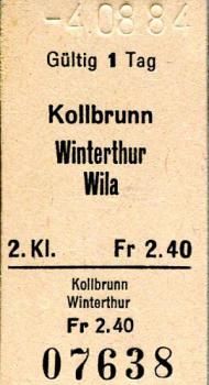 Fahrkarte Kollbrunn Winterthur Wila