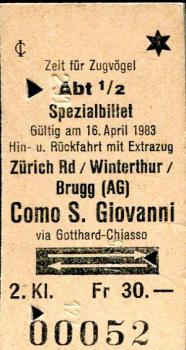 Spezialbillet Zürich - Brugg - Como 30 Fr