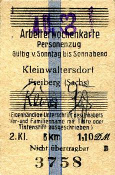 Arbeiterwochenkarte Kleinwaltersdorf - Freiberg Sachsen 2. Klass